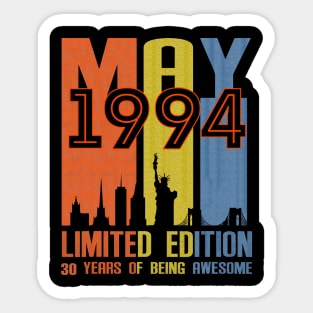 May 1994 30 Years Of Being Awesome Limited Edition Sticker